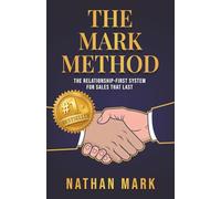 The M²ARK Method: The Relationship-First System for Sales That Last