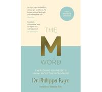 The M Word: Everything You Need to Know About the Menopause