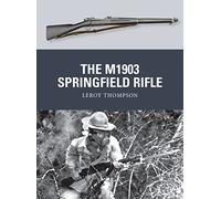 The M1903 Springfield Rifle