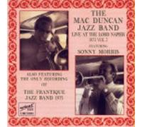 The Mac Duncan Jazz Band Live at the Lord Napier 1973 Volume 2 (CD) Album