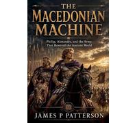 The Macedonian Machine: 6