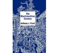 The Machiavellian Cosmos