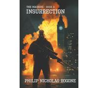 The Machine Book Two: Insurrection