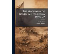 The Machinery of Government Needs A Tune-Up