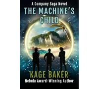 The Machine's Child: Volume 7