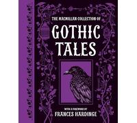 The Macmillan Collection of Gothic Tales