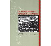 The Macroeconomics of Populism in Latin America