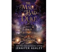 The Mad, Bad Duke: 2