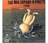 The Mad Capsule Market'S - 4 Plugs