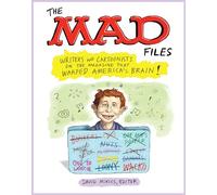 David Mikics MAD Files, The: Writers and Cartoonists on the Magazine (Tascabile)