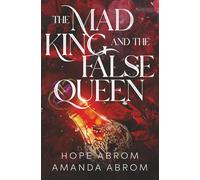The Mad King and the False Queen