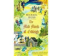 The Mad Monk Of Gidleigh (Knights Templar) by Michael Jecks (2003-06-02)