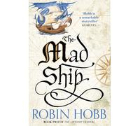 The Mad Ship: Robin Hobb: Book 2-Hobb, Robin-Copertina flessibile