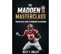 The Madden NFL 26 Masterclass: Your Official Guide to Dominating the Gridiron