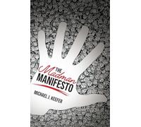 The Madman Manifesto