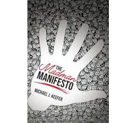 The Madman Manifesto