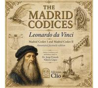 The Madrid Codices: Codex Madrid I and Codex Madrid II