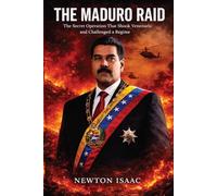 THE MADURO RAID: The Secret Operation That Shook Venezuela and Challenged a Regime