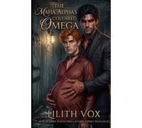The Mafia Alpha’s Collared Omega: A MM Dark Mafia Omegaverse Romance: 3