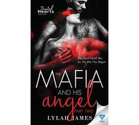 The Mafia And His Angel: Part 2