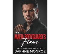 The Mafia Bodyguard's Flame