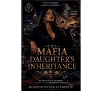 The Mafia Daughter's Inheritance