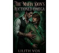 The Mafia Don’s Auctioned Omega: A MM Mafia Omegaverse Mpreg Romance: 5