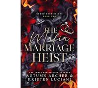 The Mafia Marriage Heist: Dark Irish Mafia Arranged Marriage Romance