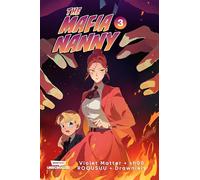 The Mafia Nanny, Vol. 3: A WEBTOON Unscrolled Graphic Novel
