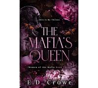 The Mafia's Queen