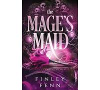 The Mage's Maid