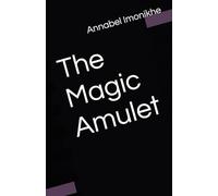The Magic Amulet