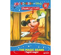 The magic beans-I fagioli magici. Inglese con Disney. Prime letture. Ediz. a colori. Con QR code per ascoltare la storia