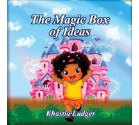 The Magic Box of Ideas