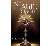 The Magic Circle: With Color Illustrations