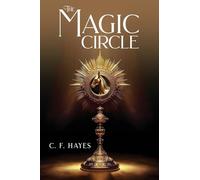 The Magic Circle: With Color Illustrations