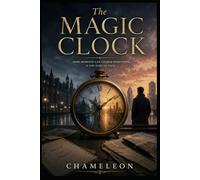 The Magic Clock