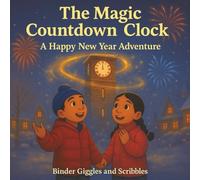 The Magic Countdown Clock: A Happy New Year Adventure for Punjabi Kids
