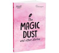 The Magic Dust and Other Stories