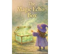 The Magic Echo Box
