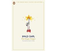 The Magic Finger: Roald Dahl