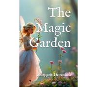 The Magic Garden