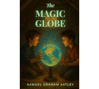 The Magic Globe