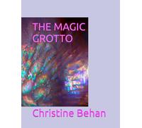The Magic Grotto