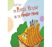 The Magic House And The Monster Mouse: 1