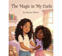 The Magic in My Curls