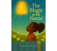 The Magic in My Name: A Name Day Story for Laria