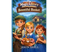 The Magic Library: Bountiful Basket