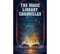 The Magic Library Chronicles