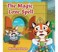The Magic Love Spell
